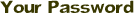 password